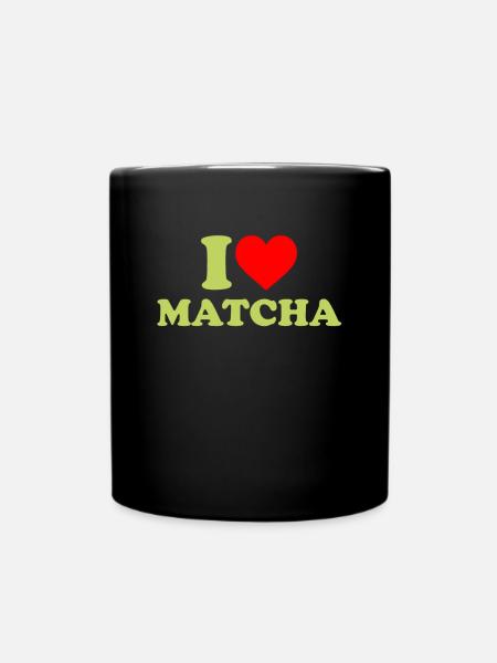 i love matcha, matcha - Tasse einfarbig - Schwarz