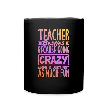 Lustiges Lehrer Lehrerinnen Geschenk - Tasse einfarbig - Schwarz - Vorne
