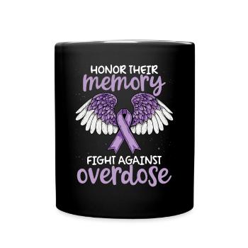 Honor their Memory Overdose Awareness Support - Full Colour Mug - black - Front