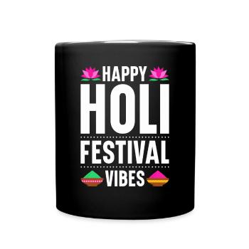 Holi India Holi Festival Happy Holi Fest - Full Colour Mug - black - Front
