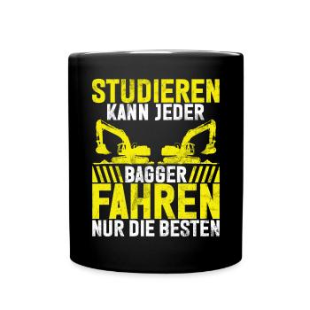 Baggerfahrer Lustige Bauarbeiter Beruf Excavator - Tasse einfarbig - Schwarz - Vorne