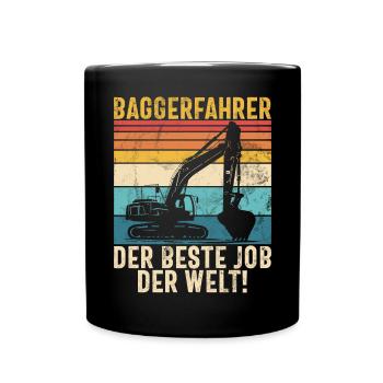 Baggerfahrer Lustige Bauarbeiter Beruf Excavator - Tasse einfarbig - Schwarz - Vorne