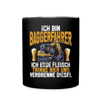 Baggerfahrer Lustige Bauarbeiter Beruf Excavator - Tasse einfarbig - Schwarz - Vorne