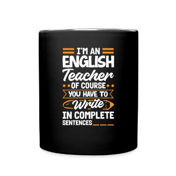 Funny Teacher Teacher Gift - Full Colour Mug - black - Front