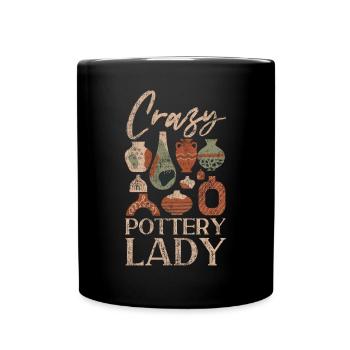 Pottery Ceramics Artist Crazy - Tasse einfarbig - Schwarz - Vorne