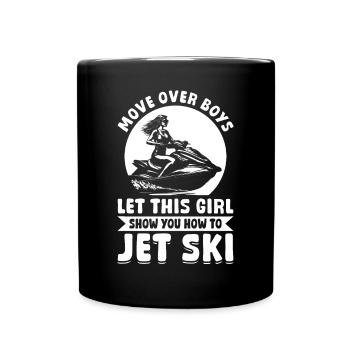 Déplacez-vous les garçons, laissez cette fille vous montrer comment faire du jetsk - Mug uni - noir - Devant