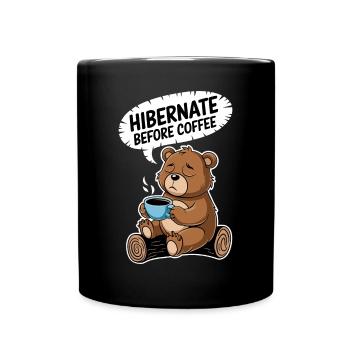 Gemütlicher Bär Vor Kaffeezeit - Tasse einfarbig - Schwarz - Vorne