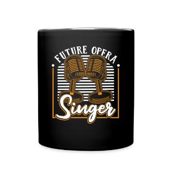 Future Opera Singer Opera House Tenor Singer - Full Colour Mug - black - Front