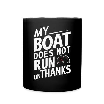 Mein Boot fährt nicht auf Danke" Sarkastischer Humor - Tasse einfarbig - Schwarz - Vorne