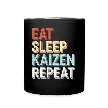 Manger Dormir Kaizen Amélioration Répéter la motivation - Mug uni - noir - Devant
