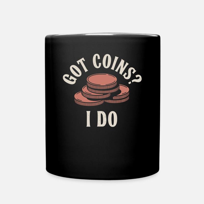 Collectionneur de pièces de monnaie : avez-vous des pièces de monnaie ? - Mug uni - noir