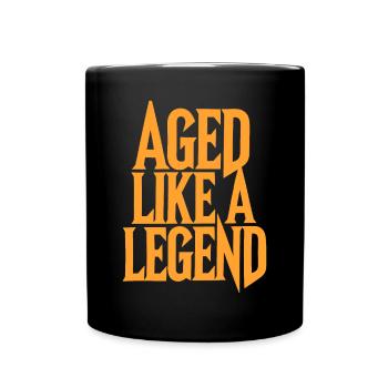 Birthday Getting Older Like a Legend - Full Colour Mug - black - Front