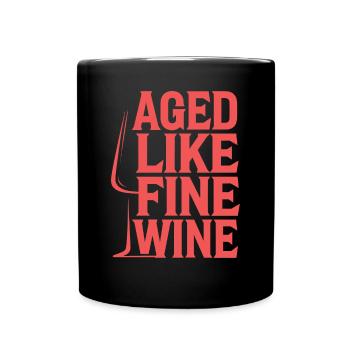 Birthday Getting Older Like Good Wine - Full Colour Mug - black - Front