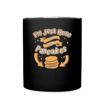 Nur hier, um Pfannkuchen zu wenden Rezepte Grillkuchen - Tasse einfarbig - Schwarz - Vorne