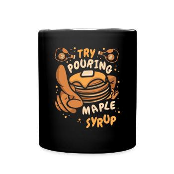 Essayez de verser des recettes de sirop d’érable Griddlecake - Mug uni - noir - Devant