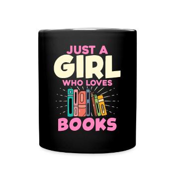Ein Mädchen, Das Bücher Liebt - Bücherliebhaber - Tasse einfarbig - Schwarz - Vorne
