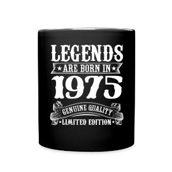 Legends are born in 1975 Birthday 50 Years - Tasse einfarbig - Schwarz - Vorne