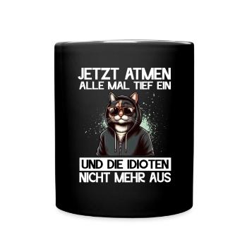Funny Cat Sarcasm Idiots Saying Humor - Full Colour Mug - black - Front