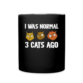 Ich War Vor 3 Katzen Normal Lustiges Katzenmotiv - Tasse einfarbig - Schwarz - Vorne
