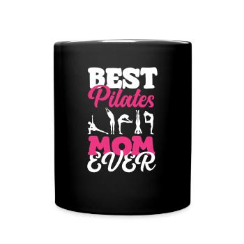 Beste Pilates Mama Aller Zeiten - Tasse einfarbig - Schwarz - Vorne