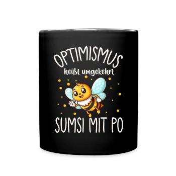 L’optimisme signifie à l’inverse Sumsi avec les fesses plus drôles - Mug uni - noir - Devant