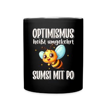 L’optimisme signifie à l’inverse Sumsi avec les fesses plus drôles - Mug uni - noir - Devant