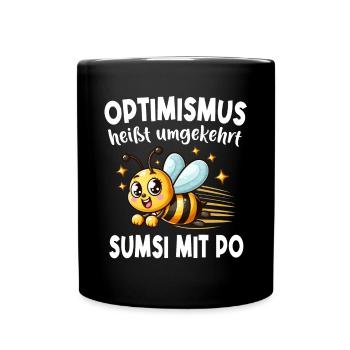 L’optimisme signifie à l’inverse Sumsi avec les fesses plus drôles - Mug uni - noir - Devant