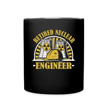 Nuklearingenieur im Ruhestand, Energie, Uran, Kernkraft - Tasse einfarbig - Schwarz - Vorne
