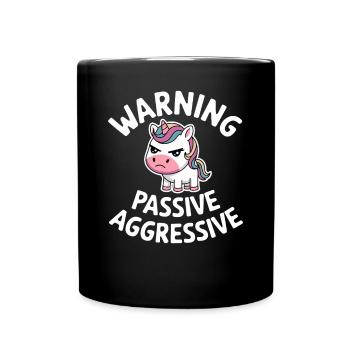 Attention passif agressif licorne dessin animé - Mug uni - noir - Devant