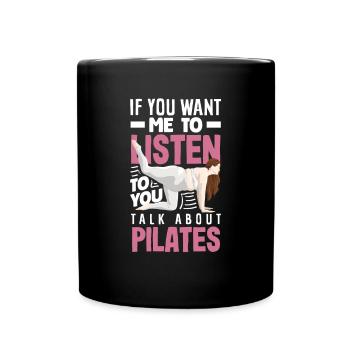 Si vous le souhaitez, parlez de Pilates - Mug uni - noir - Devant