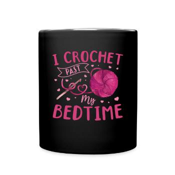 Je crochete après mon heure de coucher - Funny Crochet Lover Cr - Mug uni - noir - Devant