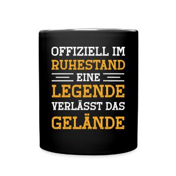 Offiziell im Ruhestand Legende verlässt Gelände - Tasse einfarbig - Schwarz - Vorne