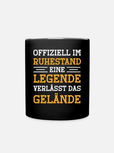 Offiziell im Ruhestand Legende verlässt Gelände - Tasse einfarbig - Schwarz