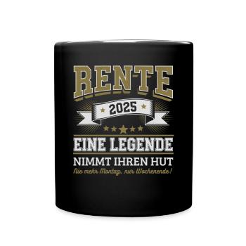 Rente 2025 - Eine Legende nimmt ihren Hut - Tasse einfarbig - Schwarz - Vorne