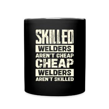 Experienced welders are not cheap - Full Colour Mug - black - Front