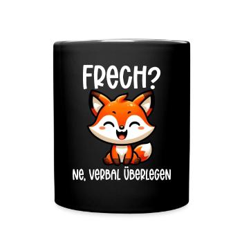 Frech Ne Fuchs Sarkasmus Lustig Verbal Überlegen - Tasse einfarbig - Schwarz - Vorne