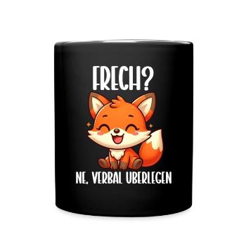 Frech Ne Fuchs Sarkasmus Lustig Verbal Überlegen - Tasse einfarbig - Schwarz - Vorne
