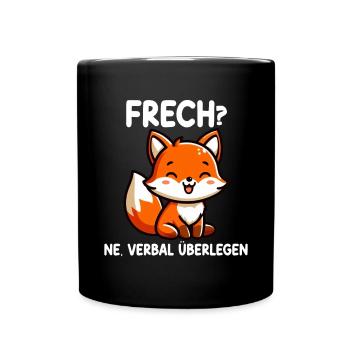 Frech Ne Fuchs Sarkasmus Lustig Verbal Überlegen - Tasse einfarbig - Schwarz - Vorne