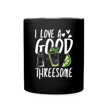 I love a good threesome - Tasse einfarbig - Schwarz - Vorne