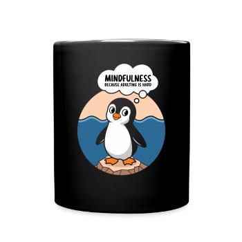 Mindfulness because adulthood is hard - Full Colour Mug - black - Front