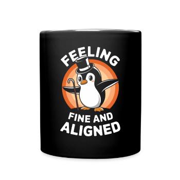 Feeling Fine And Aligned Penguin Charming - Full Colour Mug - black - Front