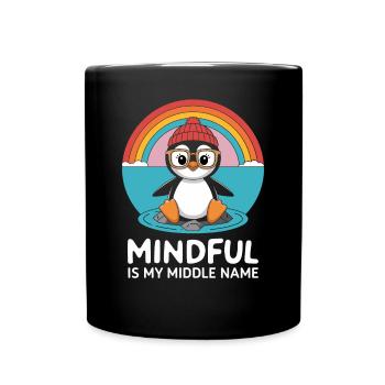 Mindfulness is my middle name Penguin - Full Colour Mug - black - Front