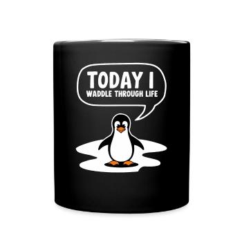 Aujourd’hui, je me dandine dans la vie - Mug uni - noir - Devant