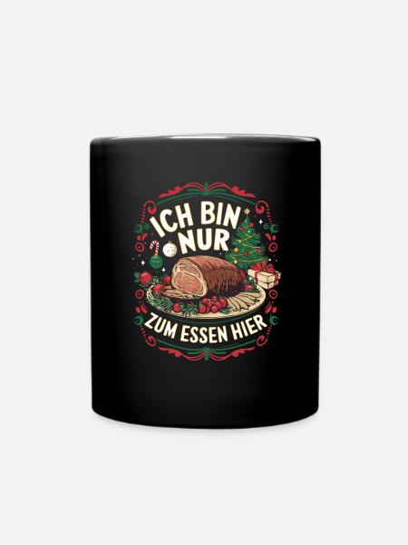 Nur zum Essen hier – Bestes Weihnachtsdesign - Tasse einfarbig - Schwarz