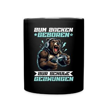 Zum Zocken geboren zur Schule gezwungen Bär - Tasse einfarbig - Schwarz - Vorne
