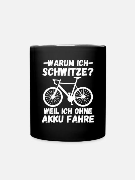 Fahrrad Spruch Mountainbike Rennrad - Tasse einfarbig - Schwarz