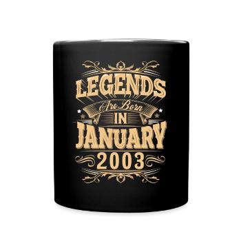 Januar 2003 Geburtstag Legende - Tasse einfarbig - Schwarz - Vorne