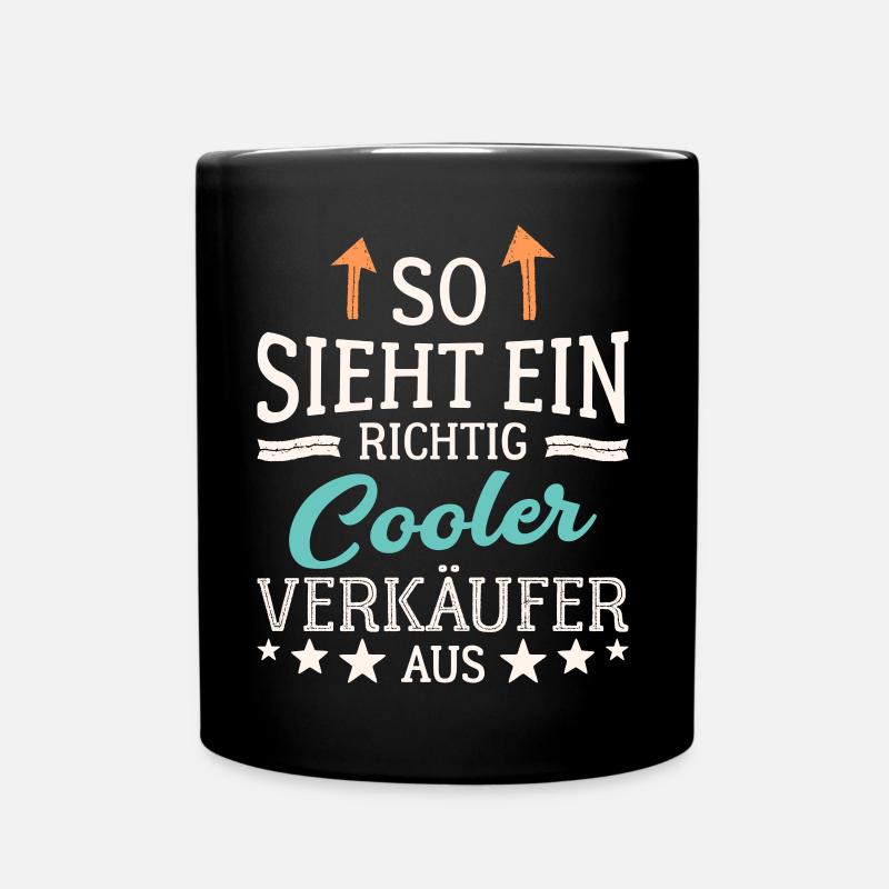 So sieht ein richtig cooler Verkäufer aus Händler - Tasse einfarbig - Schwarz