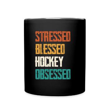 Gestresst Gesegnet Hockey Besessen - Tasse einfarbig - Schwarz - Vorne