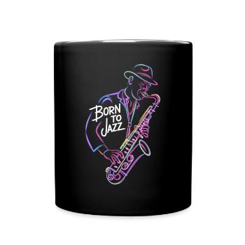 Geboren Für Jazz Saxophon Kunst - Tasse einfarbig - Schwarz - Vorne